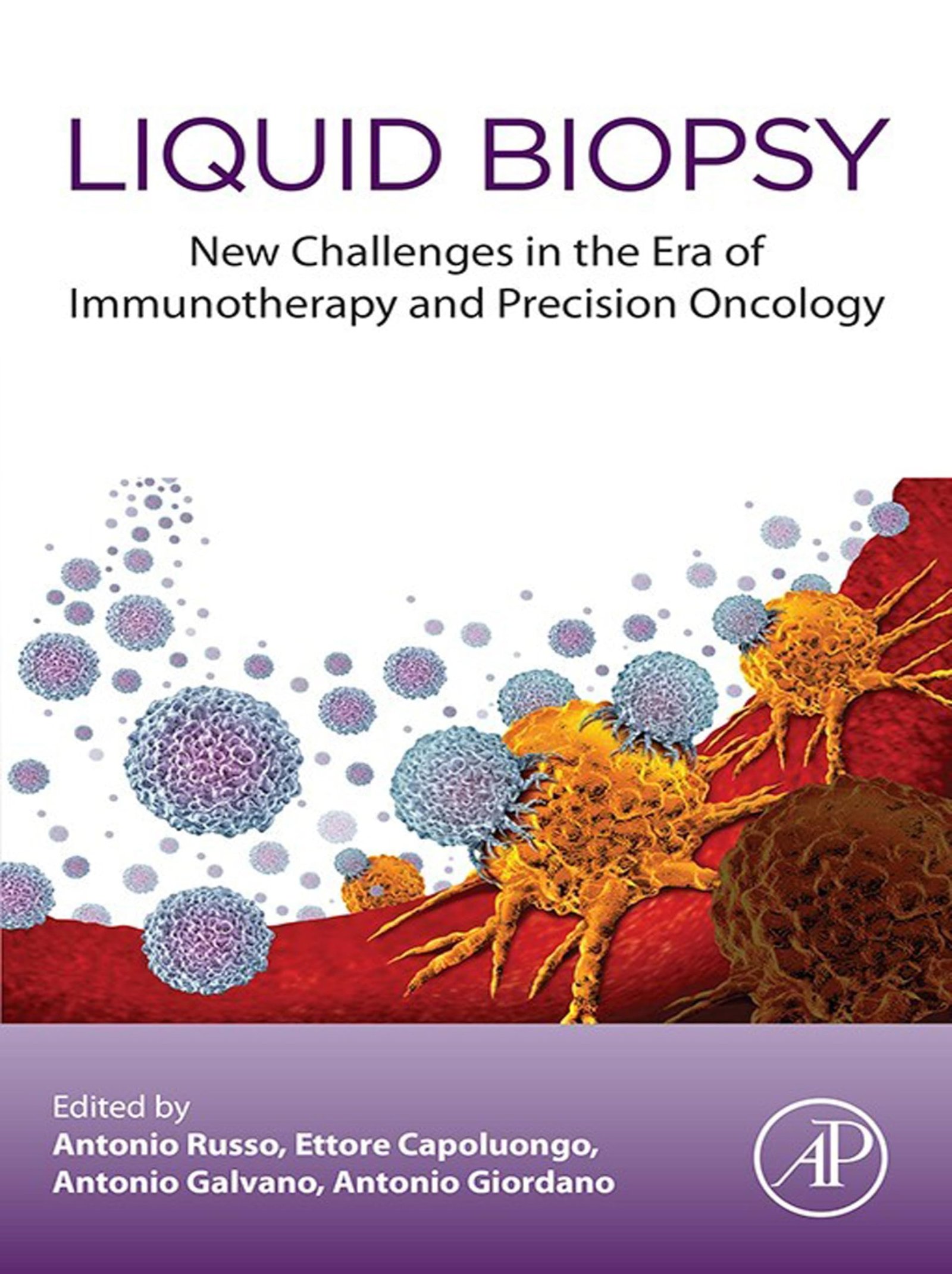 Liquid Biopsy: New Challenges in the era of Immunotherapy and Precision Oncology