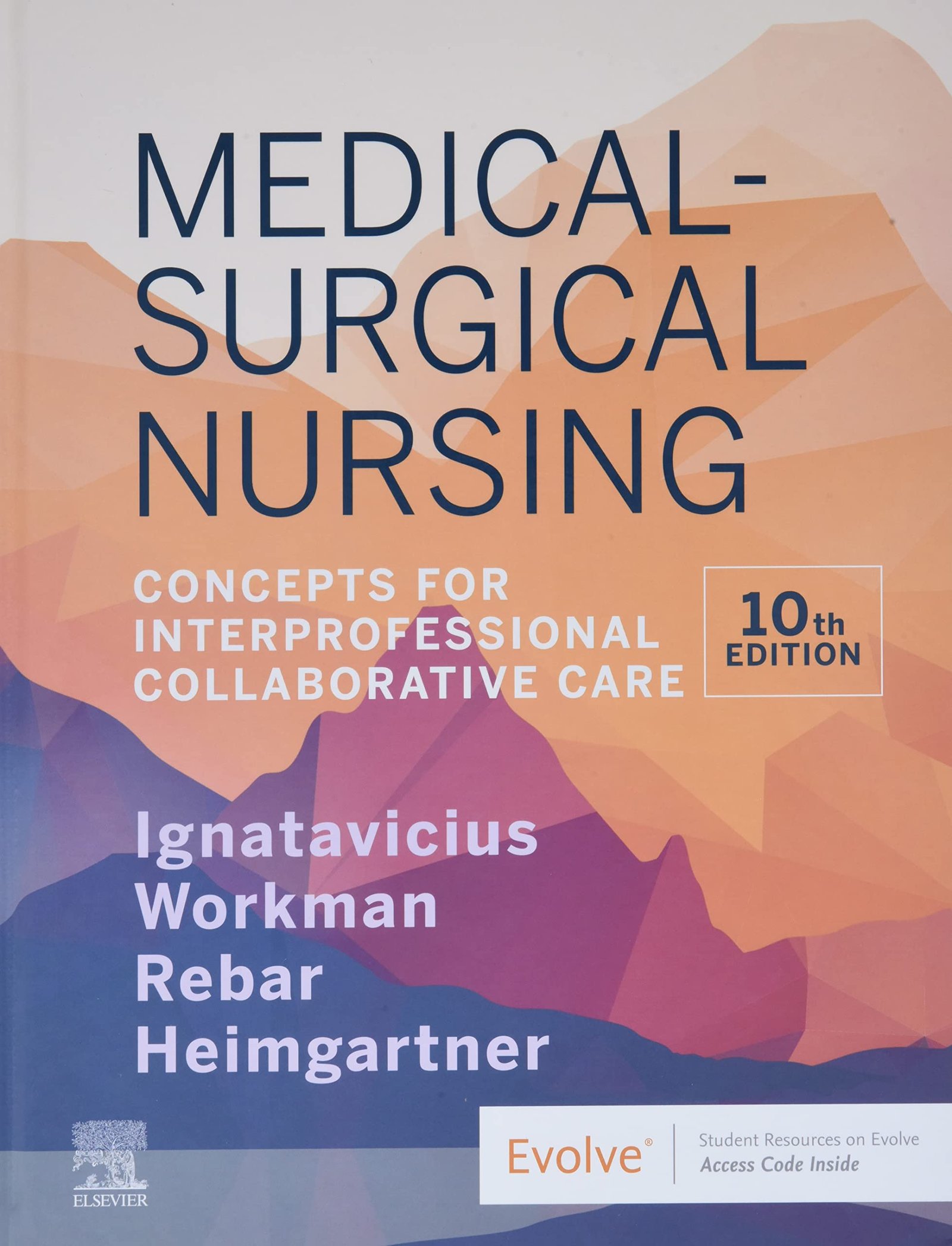 Medical-Surgical Nursing: Concepts for Interprofessional Collaborative Care - 10th Edition