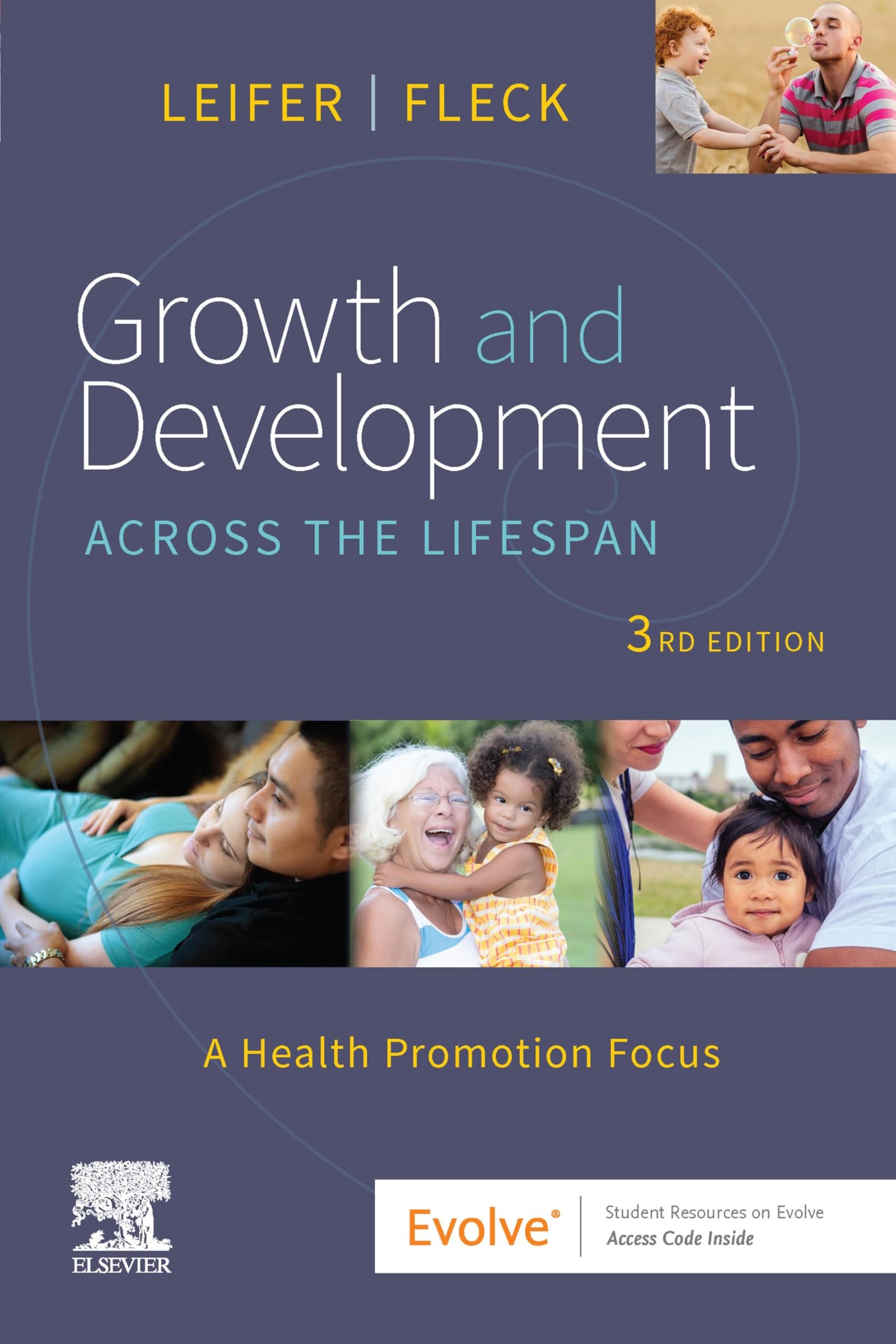 Growth and Development Across the Lifespan - 3rd Edition